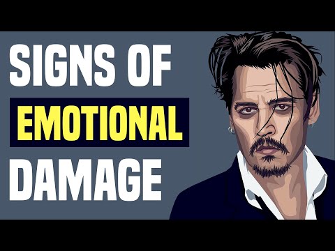10 Signs You’re Emotionally Damaged