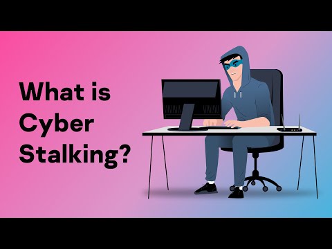 What Is Cyberstalking and How To Prevent It