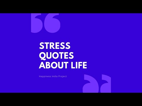 Quotes on Stress in Life