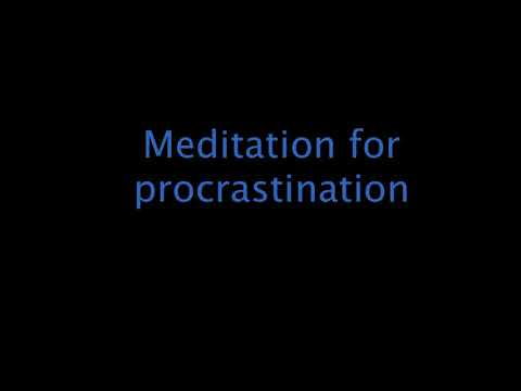 Guided meditation for procrastination