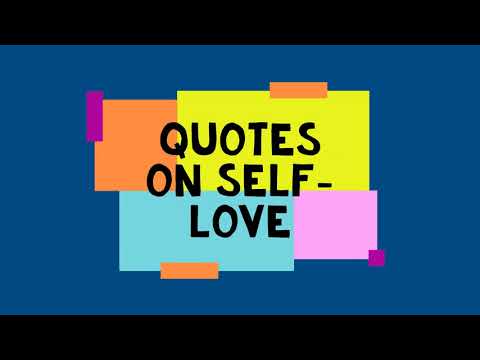 Quotes on Self Love