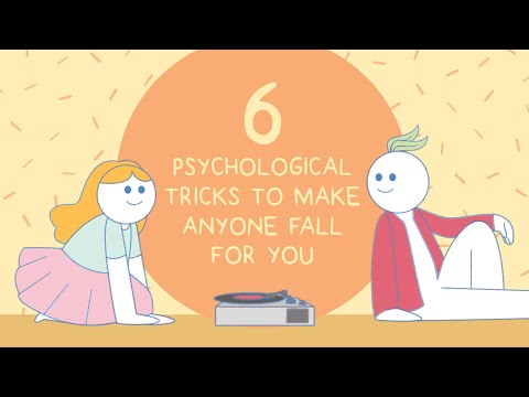 6 Psychological Tricks That Can Make Anyone Fall for You
