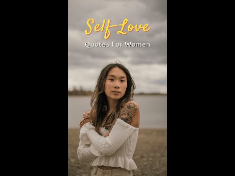 Self-love quotes for women!