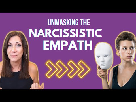 7 Signs An Empath Is Really A Narcissist In Disguise: Unmasking the Narcissistic Empath