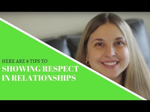 Showing Respect in Relationships: Here Are 8 Tips