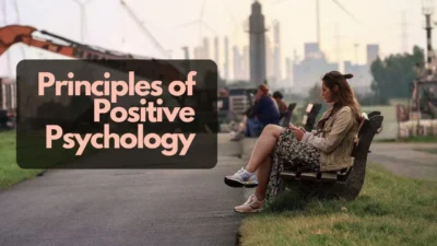 PERMA: 5 Key Principles of Positive Psychology