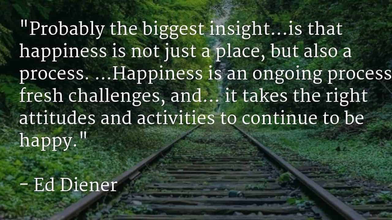 Ed Diener happiness quote