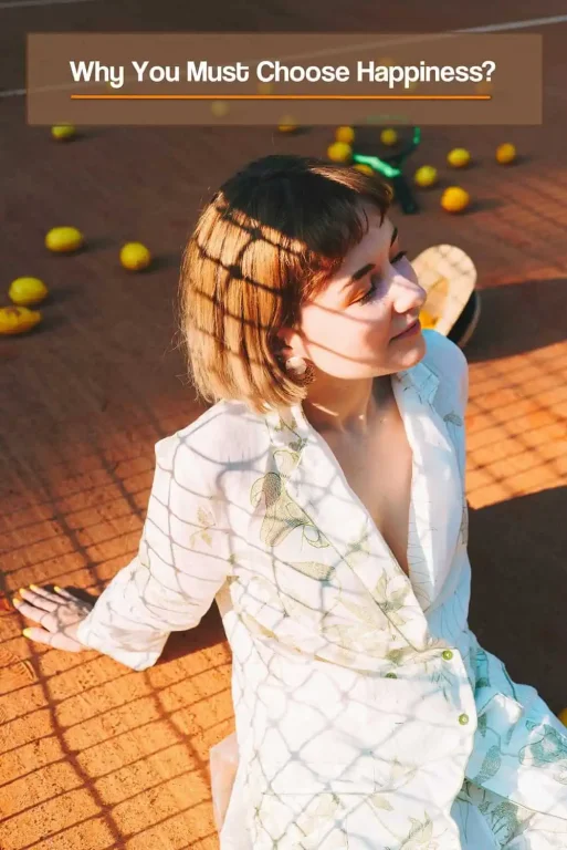 Why you must choose happiness-Pin