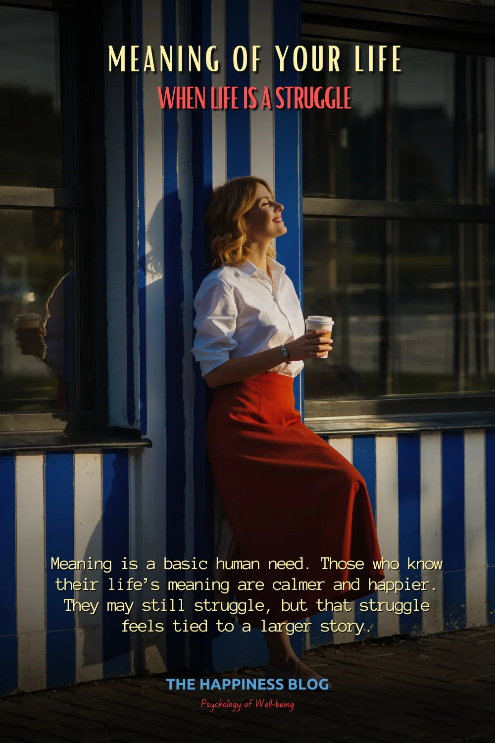 find the meaning of your life