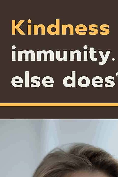 Kindness boosts immunity