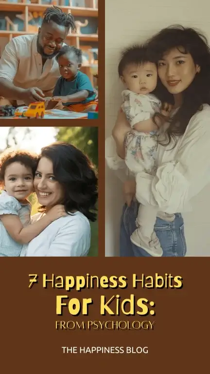 7 Happiness Habits For Kids