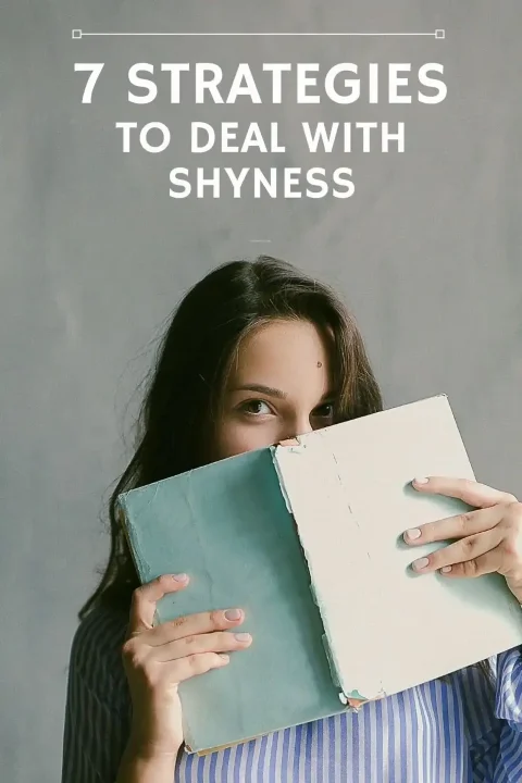 7 Strategies To Deal With Shyness (Pin)