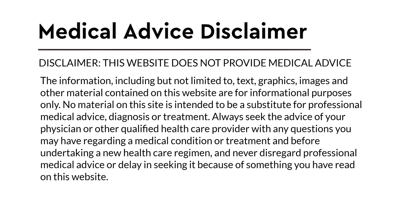 Medical Advice Disclaimer