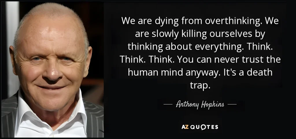 hopkins on overthinking