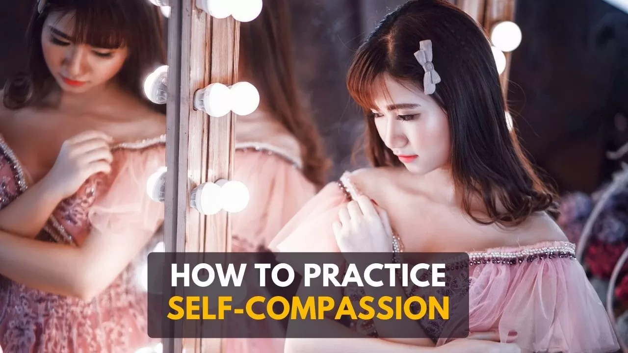 how-to-practice-self-compassion