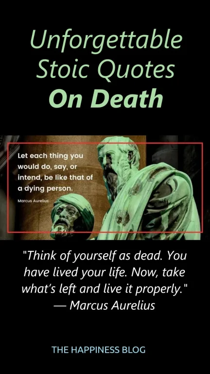 let each thing you say - marcus aurellius quote on death