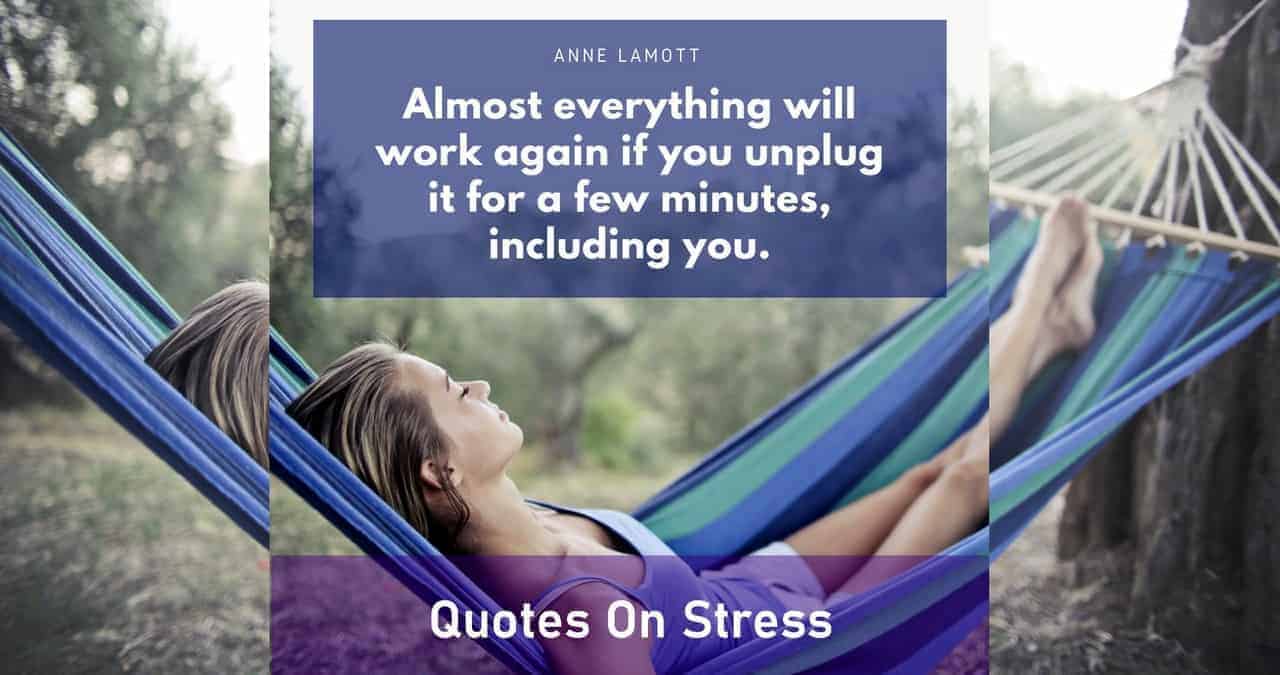 Quotes on Stress In Life