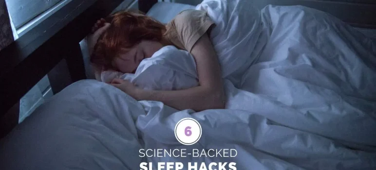 Six Sleep Hacks