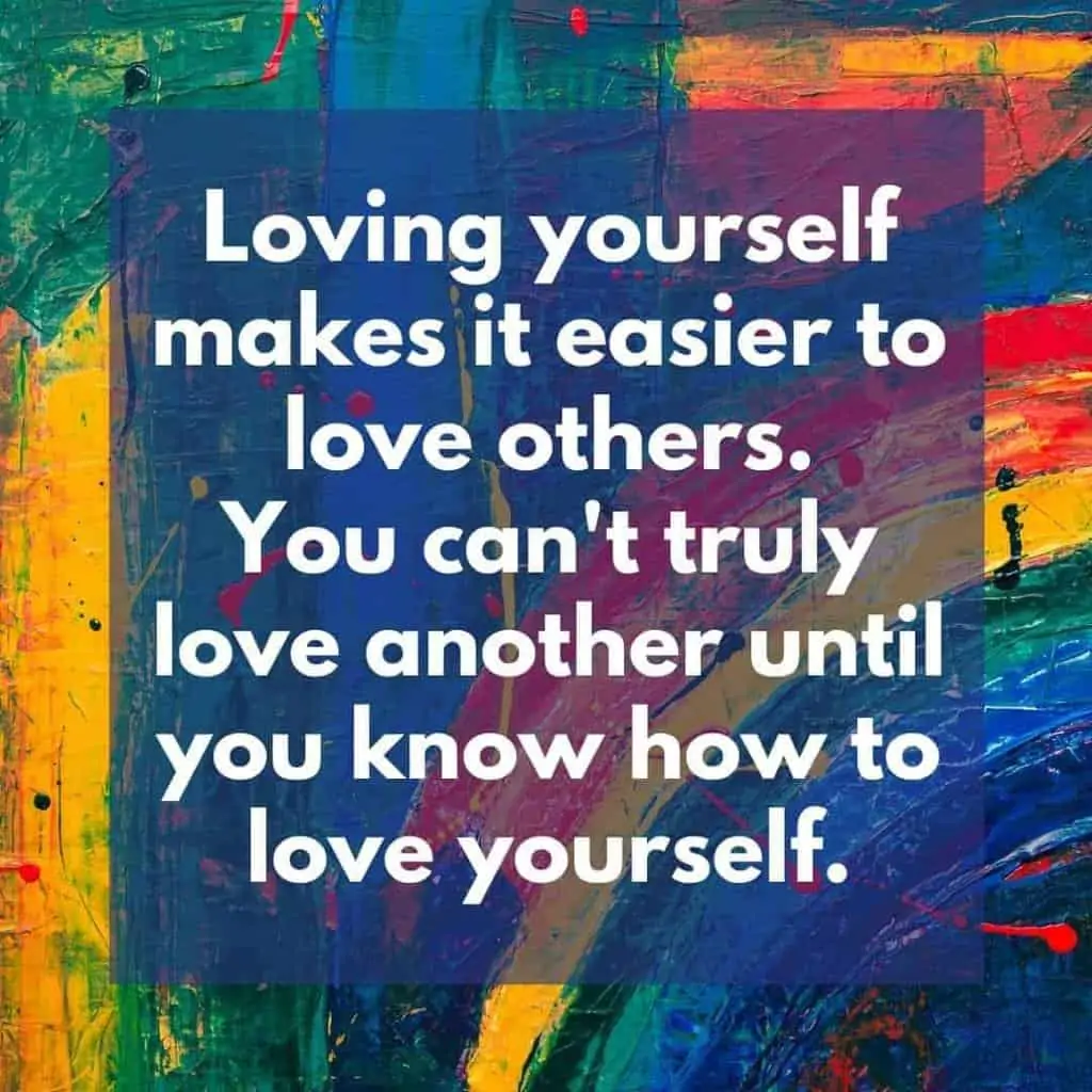 Loving yourself is easy