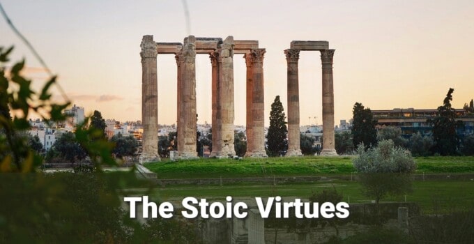 4 Cardinal Stoic Virtues: Most Powerful Hacks To A Good Life