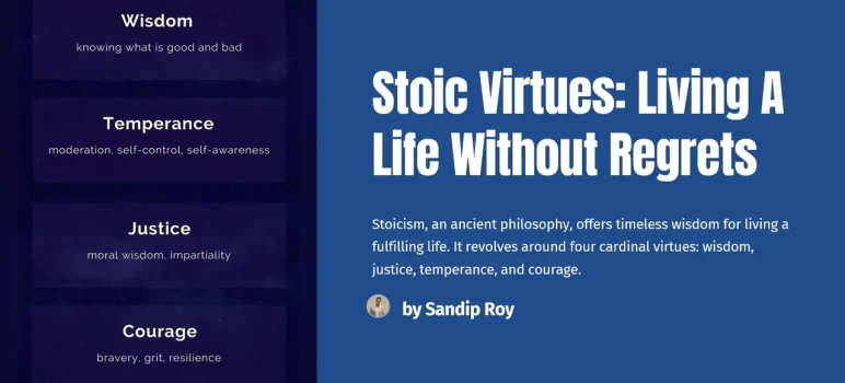 Stoic Virtues - Living A Life Wihout Regrets