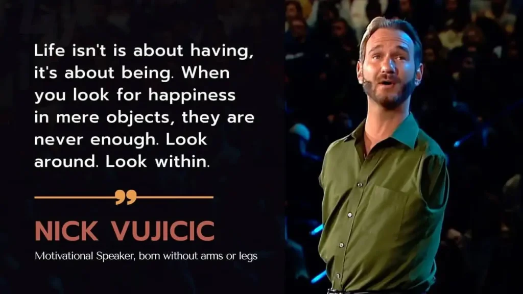 Positive psychological quote Nick Vujicic
