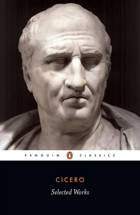 20 Best Stoicism Books, For Beginners (5 of Them Free) 4 Selected Works by Cicero book