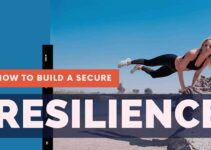 How Do Remarkably Strong People Build Their Resilience