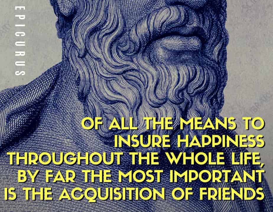 Epicurus on happiness and friendship