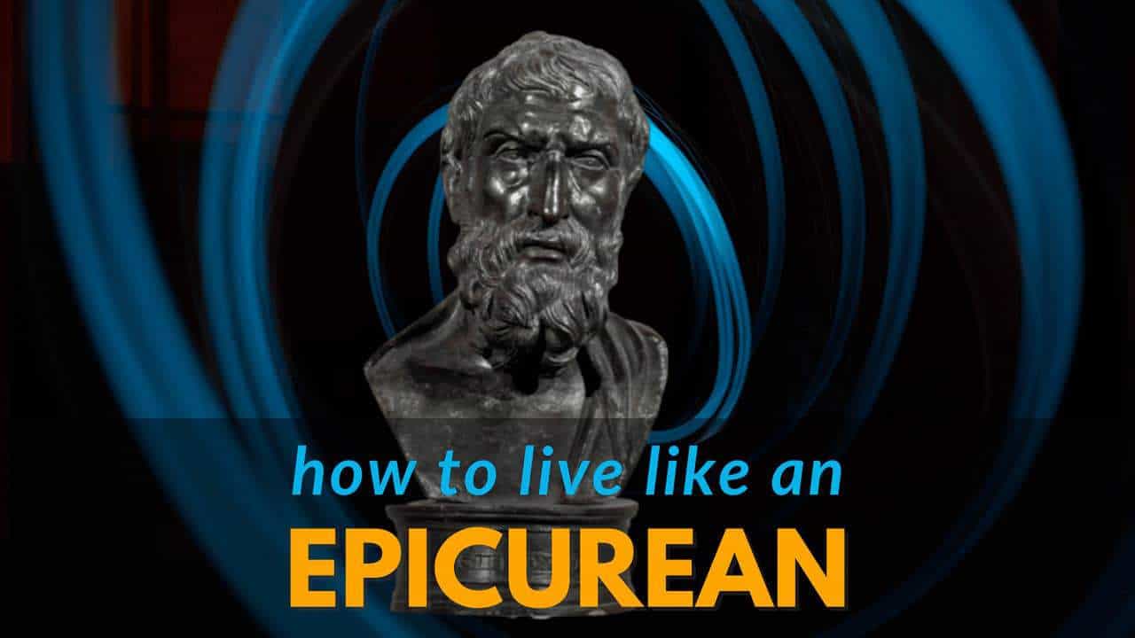 How To Live Like An Epicurean And Find Happiness 1 The Happiness Blog How-To-Live-Like-An-Epicurean-And-Be-Happy