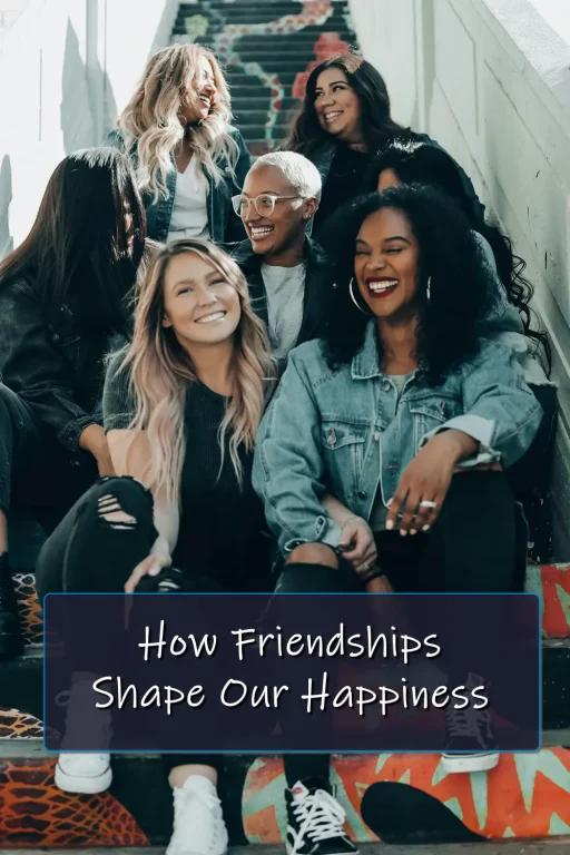 How our friends make us happier?