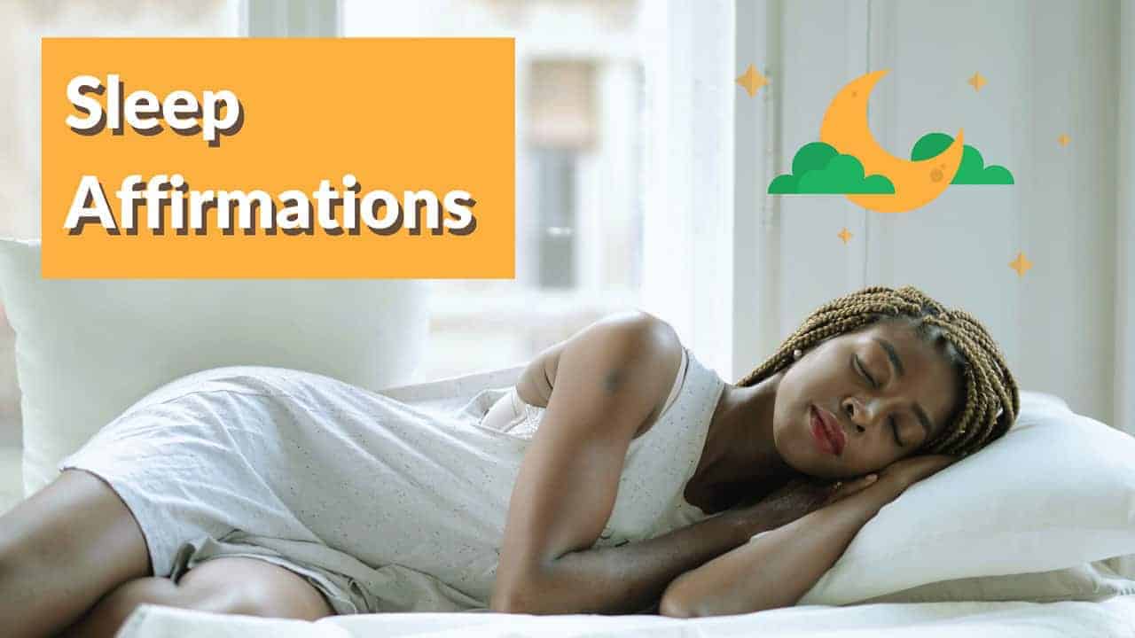 12 Sleep Affirmations For Confidence And Success 1 The Happiness Blog Sleep Affirmations