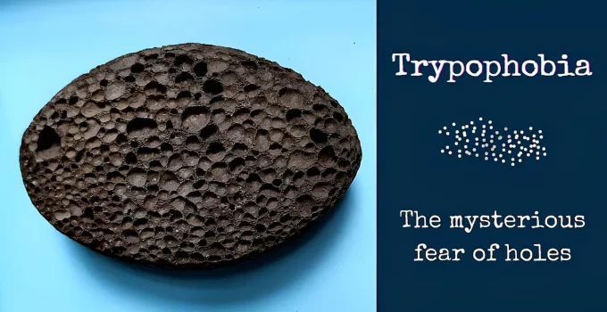 Trypophobia: The Mysterious Holes-In-Hand Phobia