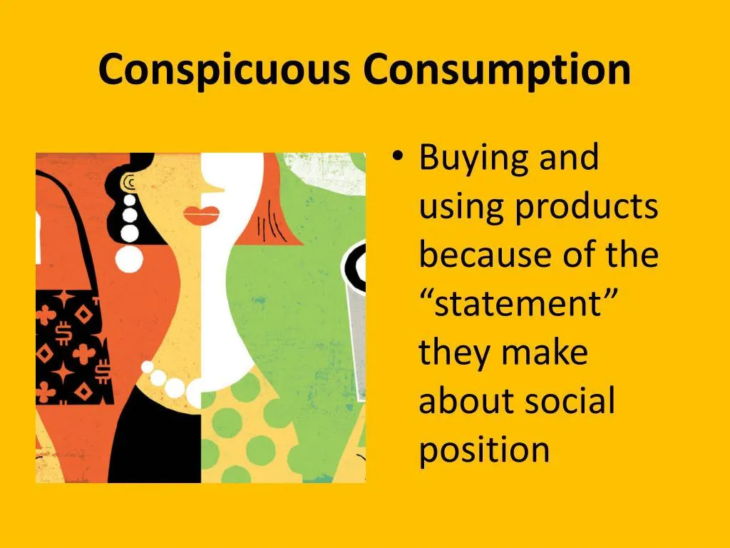 narcissists are prone to conspicuous consumption.
