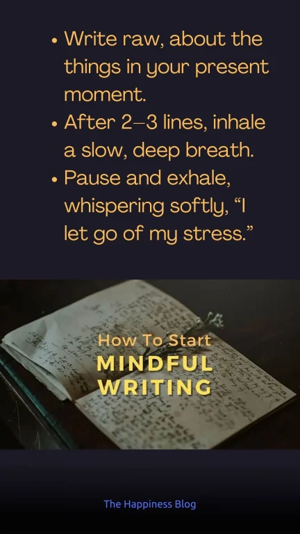 how to do mindful writing