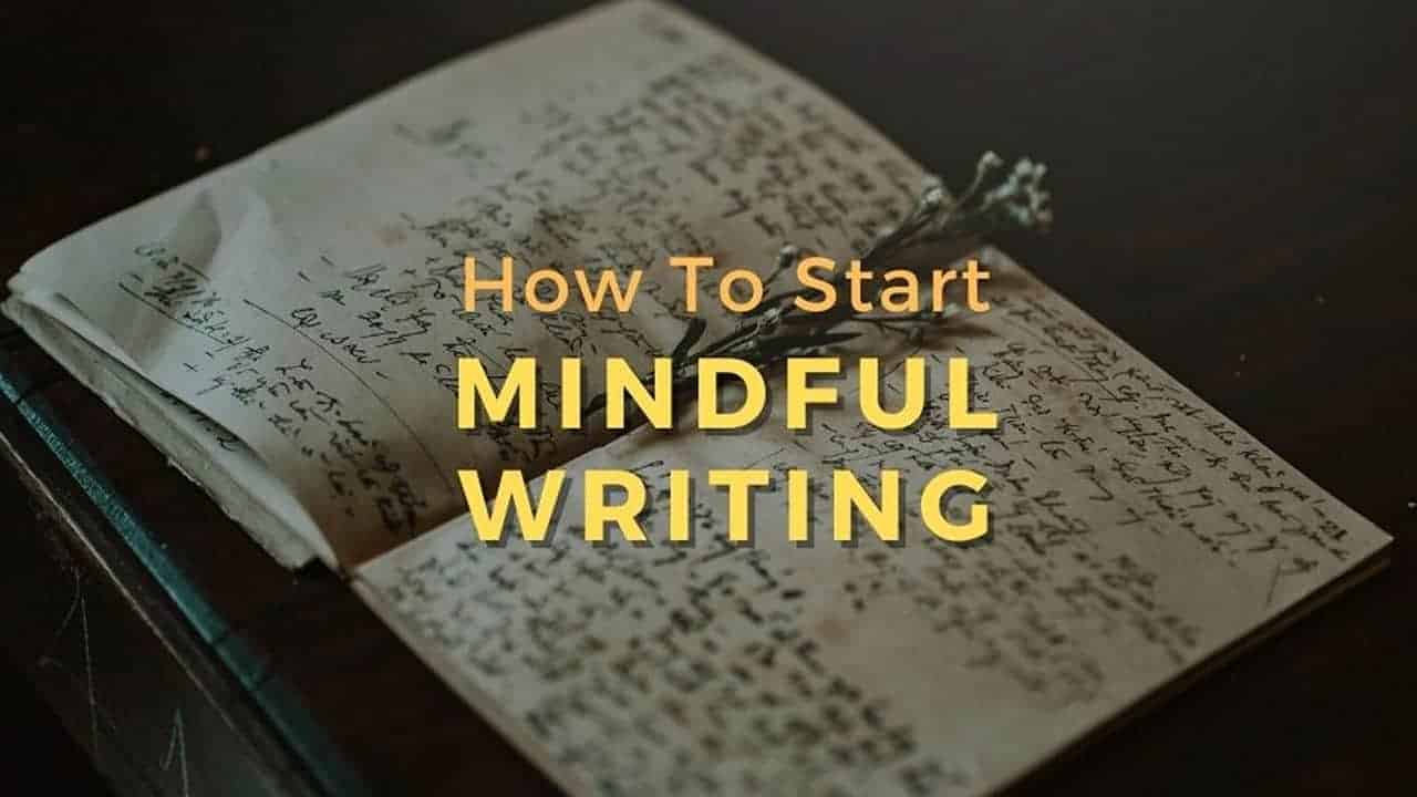 mindful writing