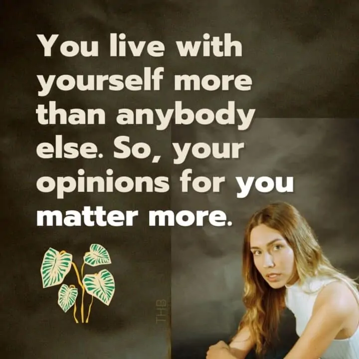 you lived more with yourself