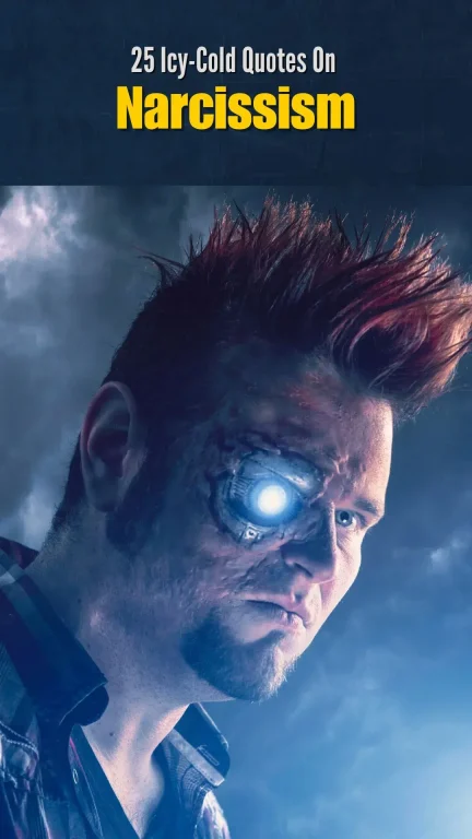 25 Quotes On Narcissists -PIN