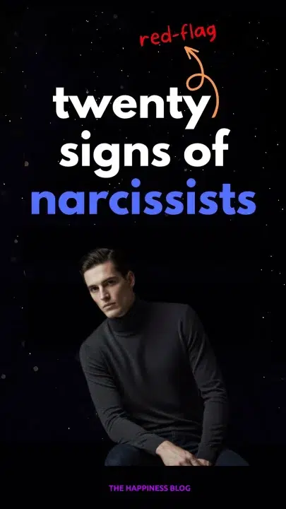 20 Signs of Narcissists - Red flags of Narcissism