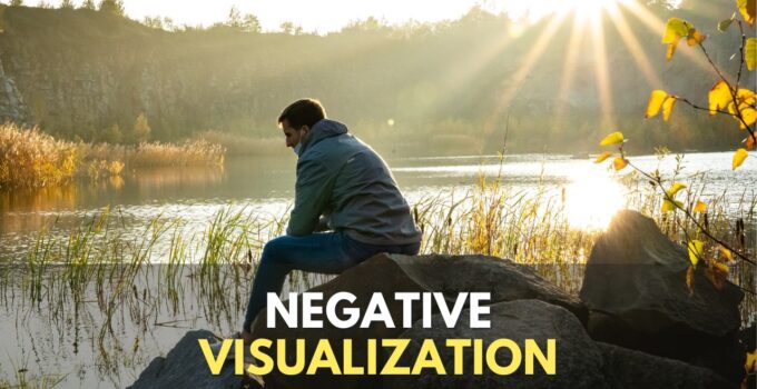 Premeditatio Malorum: How Good Is Negative Visualization?