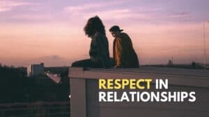 how to build respect in relationships