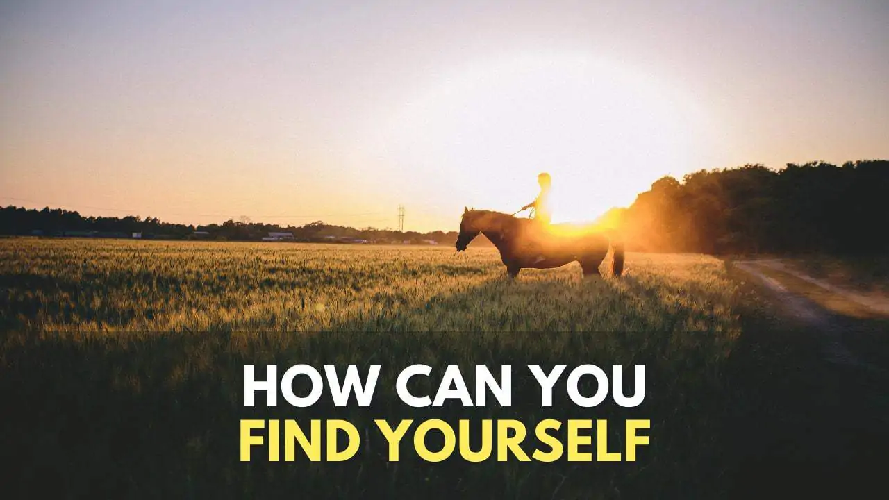how to find yourself