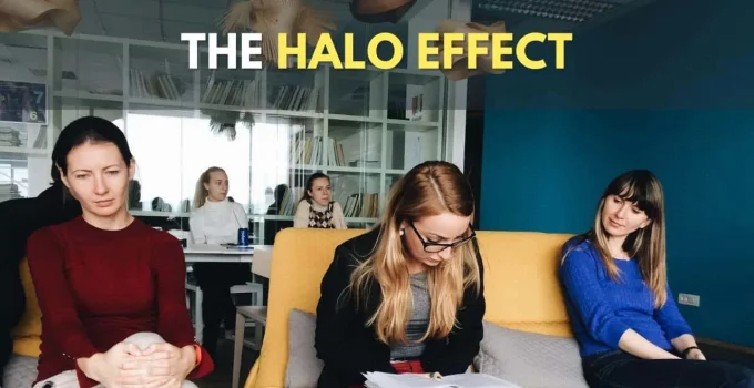 This Is How “The Halo Effect” Ruins Your Relationships