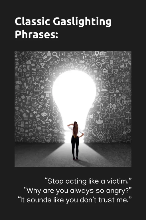 Classic Gaslighting Phrases-5