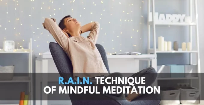 Steps of R.A.I.N. Meditation: Mindfulness Made Easy