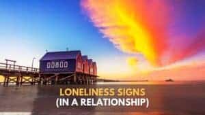 loneliness signs