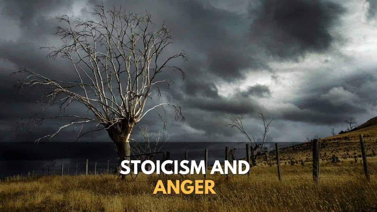 Stoicism & Anger