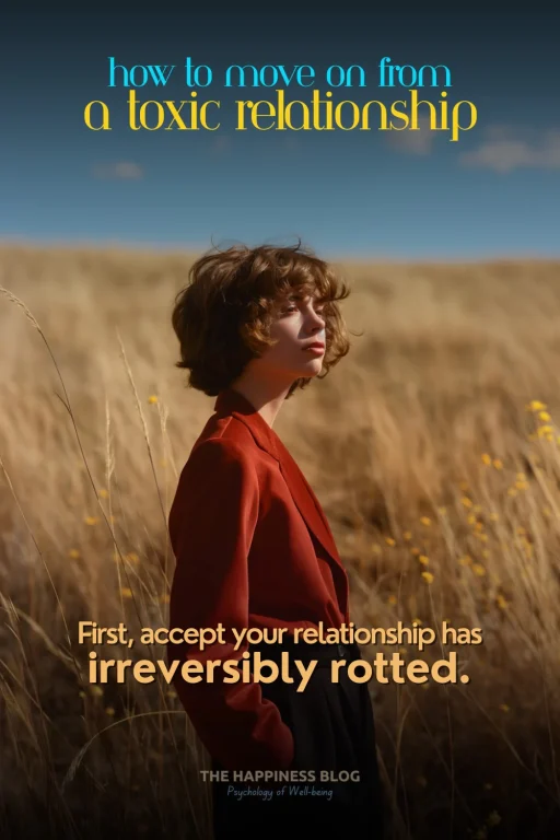 How To Move On From A Toxic Relationship