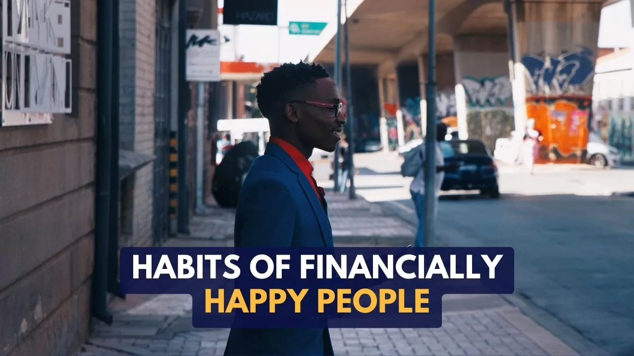 Habits of Financially Happy People