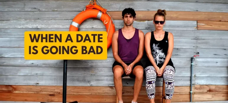 signs of a date going bad